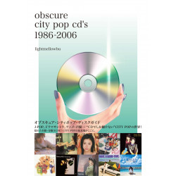 Obscure City Pop CD’s 1986-2006